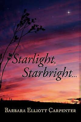 Starlight Starbright...