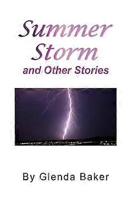 Summer Storm and Other Stories