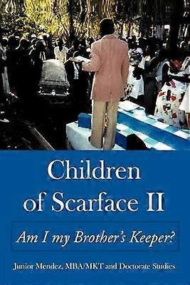 Children of Scarface II