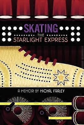 Skating The Starlight Express