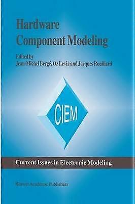 Hardware Component Modeling