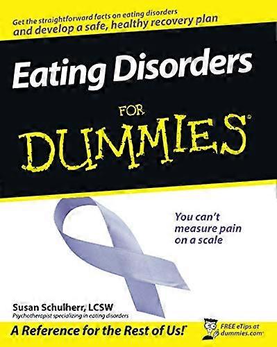 Eating Disorders For Dummies