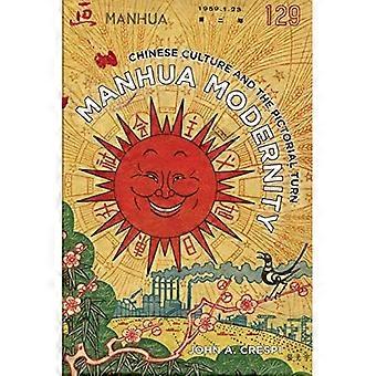 Manhua-Moderne: Chinesische Kultur und die Bildwende