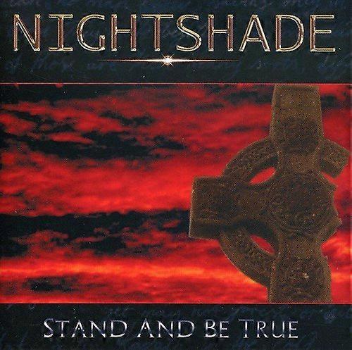 Nightshade - Stand And Be True [CD]