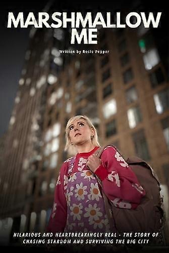 Marshmallow Me - Rosie Pepper - Plays, playscripts - Playdead Press - Paperback