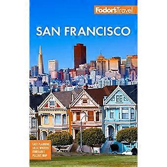 Fodorin San Francisco (täysvärinen matkaopas)