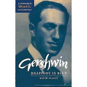 Rapsódia em Azul de Gershwin - David Schiff
