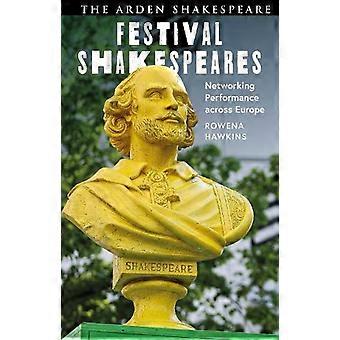 Festival Shakespeares: Networking e Performance pela Europa - Rowena Hawkins