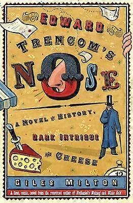 Edward Trencom's Nose