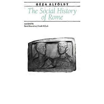 Rooman sosiaalinen historia - Geza Alfoldy - Pehmeäkantinen kirja - Englanninkielinen kirja - Historia