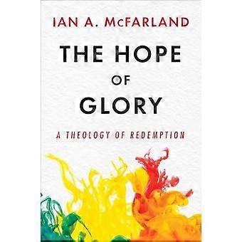 The Hope Of Glory - Ian A. McFarland - Paperback - en Book