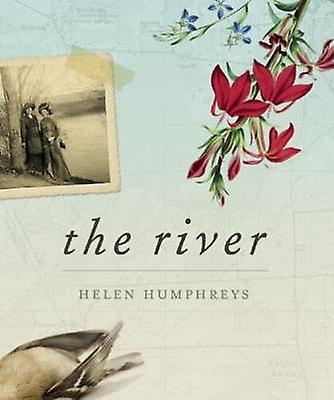 The River by Helen Humphreys