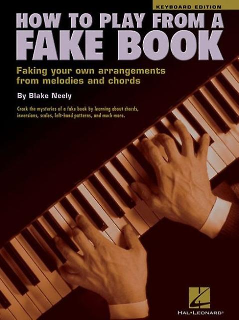 How To Play From A Fake Book by Blake Neely Book Book
