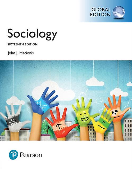 Sociology Global Edition by John Macionis Paperback