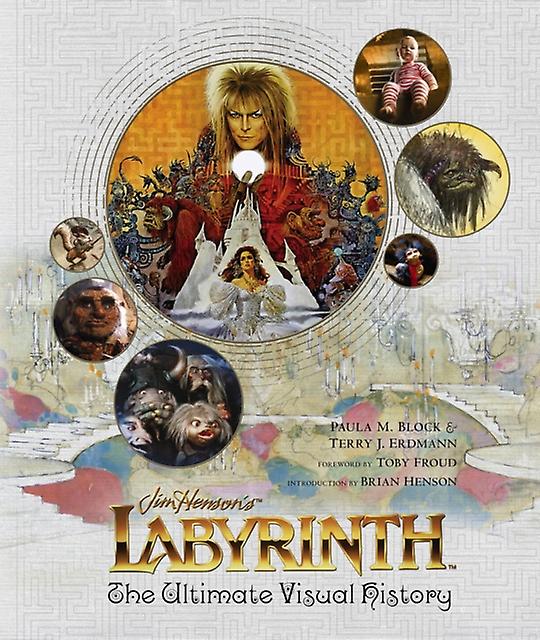 Labyrinth The Ultimate Visual History by Terry J. Erdmann Hardback Book