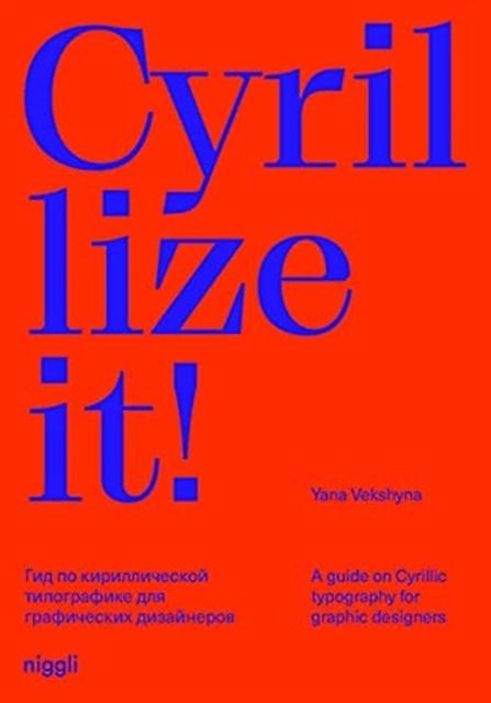 Cyrillize It by Yana Vekshyna Hardback Book