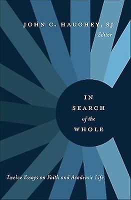 In Search Of The Whole Paperback Book