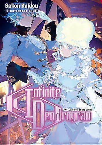 Infinite Dendrogram Volume 20 Light Novel by Taiki Taiki Paperback
