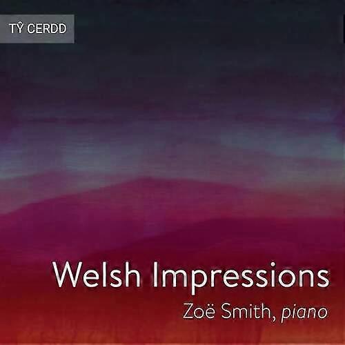 Morfydd Owen Zo Smith Welsh Impressions CD (2020) NEW