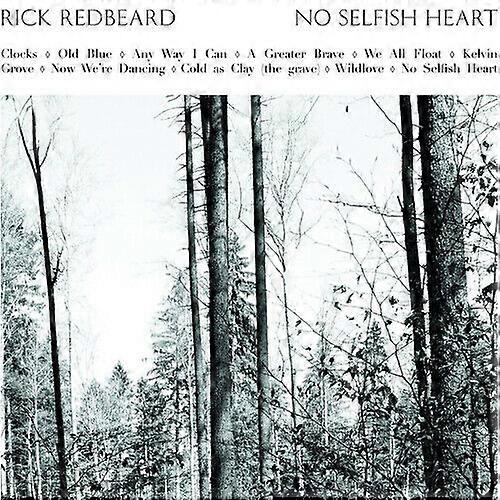 Rick Redbeard No Selfish Heart CD (2013) NEW