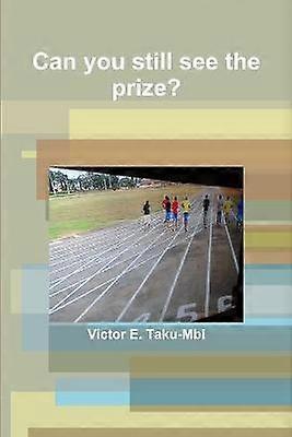 Can you still see the prize?