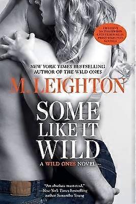Some Like It Wild