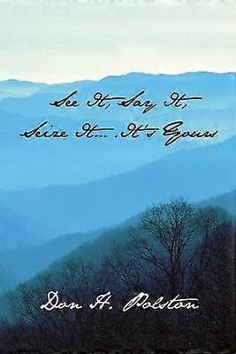 See it Say it Seize it