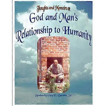 God and Man's Relationship to Humanity