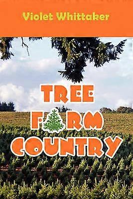 Tree Farm Country