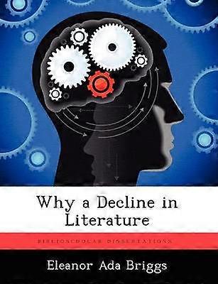 Why a Decline in Literature