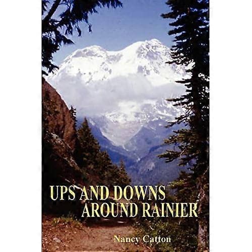 Op-og nedture omkring Rainier