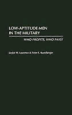 Low-Aptitude Men in the Military