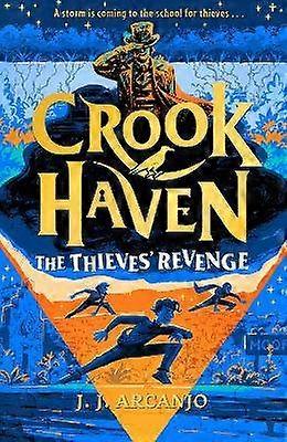 Crookhaven: The Thieves' Revenge