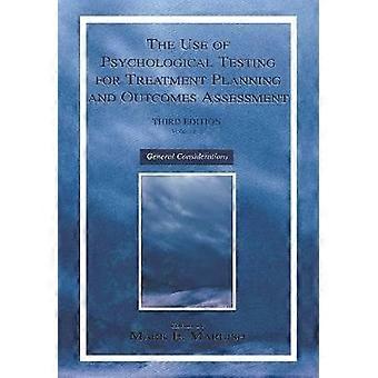 The Use of Psychological Testing for Treatment Planning and Outcomes Assessment