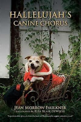 Hallelujah's Canine Chorus
