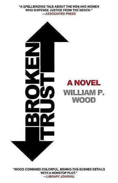 Broken Trust - William P. Wood