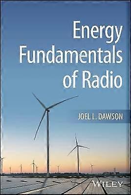 Energy Fundamentals of Radio