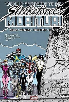 Strikeforce: Morituri Omnibus