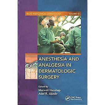 Anestesia e Analgesia in Chirurgia Dermatologica