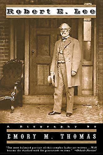 Robert E.Lee: A Biography