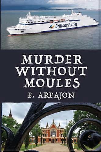 Murder Without Moules