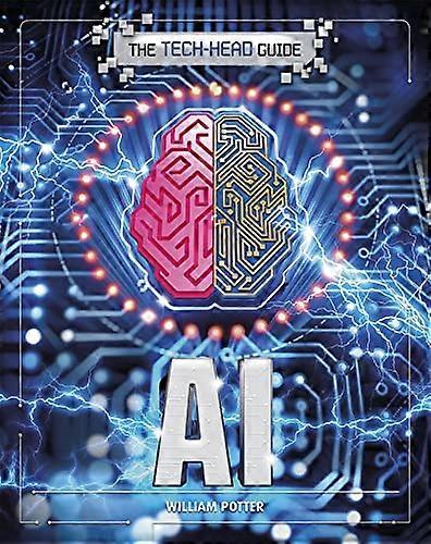 Tech-Head Guide: AI (Tech-Head Guide)
