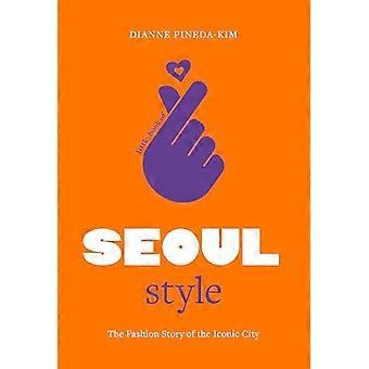 Little Book of Seoul Style: het modeverhaal van de iconische stad