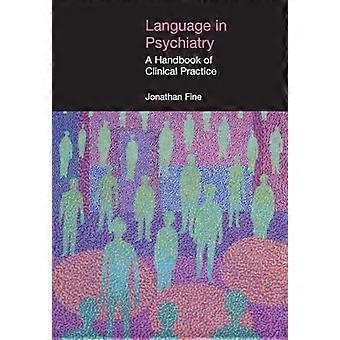 Språk i psykiatrin: En handbok i klinisk praxis (Equinox Textbooks & Surveys in Linguistics)