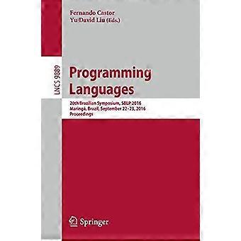 Programming Languages 20th Brazilian Symposium Sblp 2016 Maring Brazil - Springer Nature B.V - Paperback - en Book