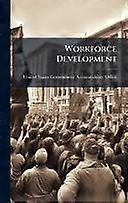 Workforce development
