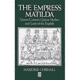 Imperatriz Matilda - Chibnall - Brochura - Livro em inglês - História