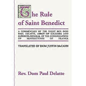 Commentary On The Rule Of St. Benedict - Paul Delatte - Paperback - en Book