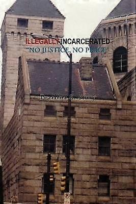 Illegálisan bebörtönzött