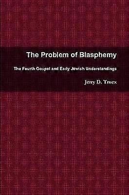 Problema blasfemiei